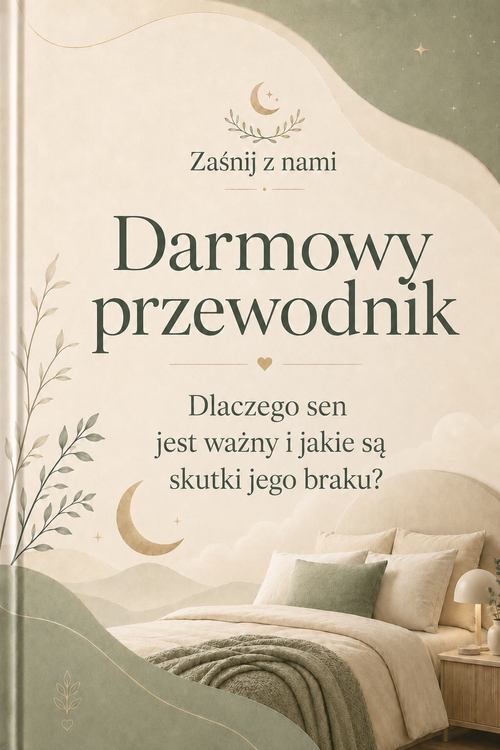 Dlaczego sen jest ważny i jakie są skutki jego braku?